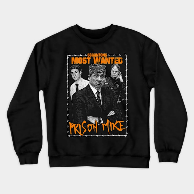 Prison Mike Crewneck Sweatshirt by WithinSanityClothing